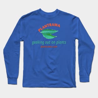 Front Geeking Out on Plants Long Sleeve T-Shirt